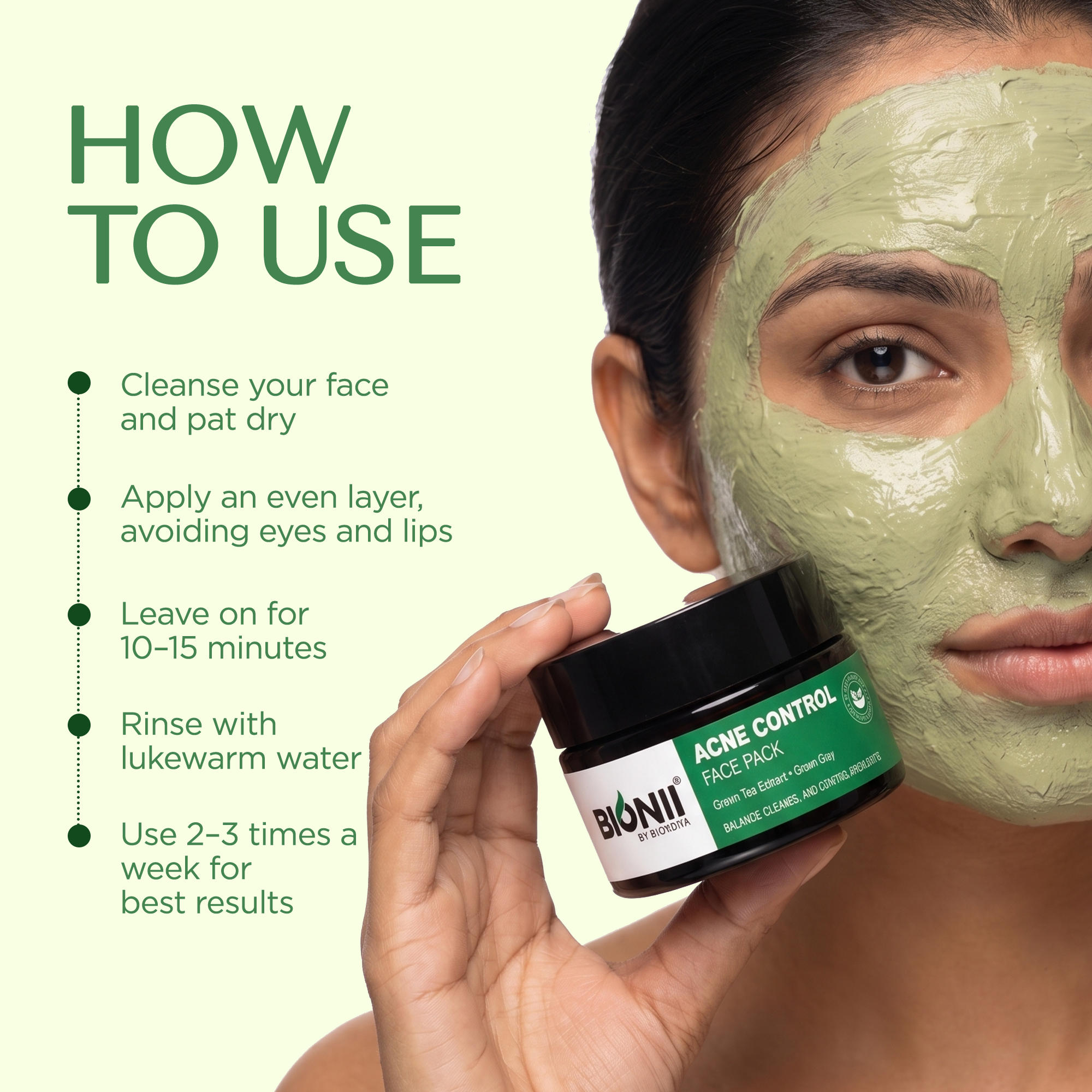 A woman holds a jar of Bionii Acne Control Face Pack while another woman wears a green acne mask on her face. The image includes a 'HOW TO USE' guide on a light green background.